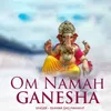 Om Namah Ganesha